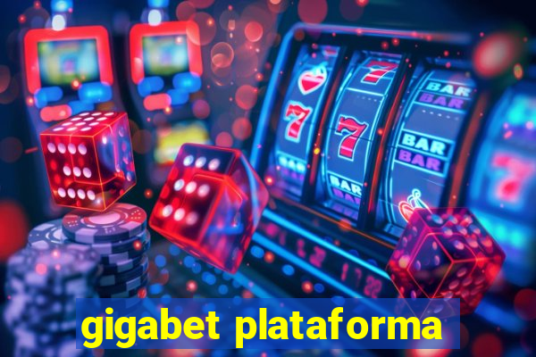 gigabet plataforma